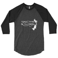 Load image into Gallery viewer, 3/4 Baseball T-Shirt Tokin&#39; Tina